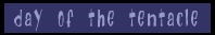 Day of the Tentacle